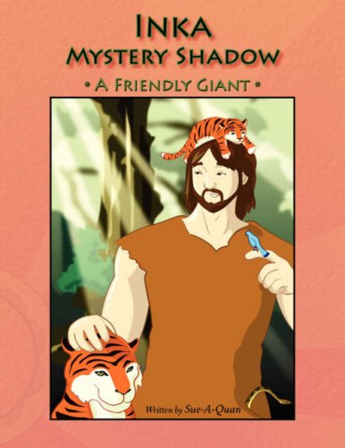 Cover for Sue-a-quan · Inka Mystery Shadow (Paperback Book) (2007)