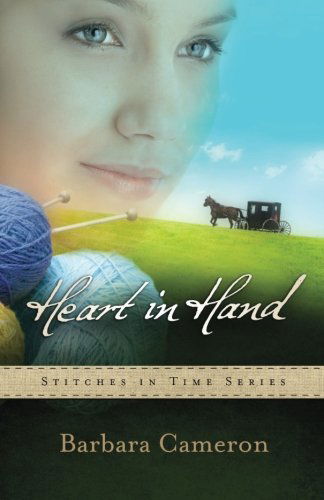 Cover for Barbara Cameron · Heart in Hand (Stitches in Time) (Paperback Book) (2013)