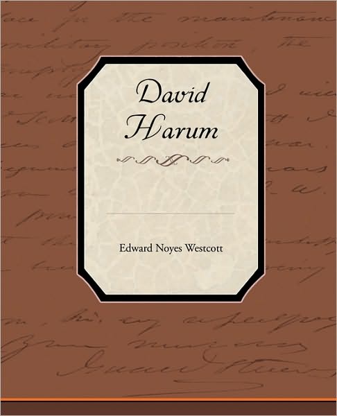 Cover for Edward Noyes Westcott · David Harum (Taschenbuch) (2010)