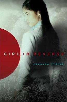 Cover for Barbara Stuber · Girl in Reverse (Hardcover Book) (2014)