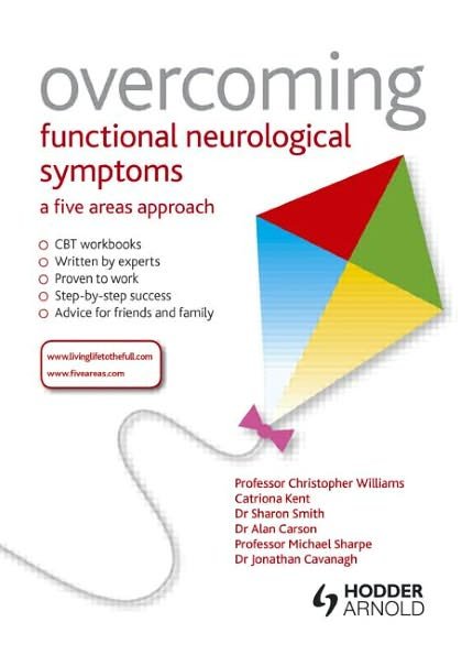 Cover for Christopher Williams · Overcoming Functional Neurological Symptoms: A Five Areas Approach - Overcoming (Paperback Book) (2011)