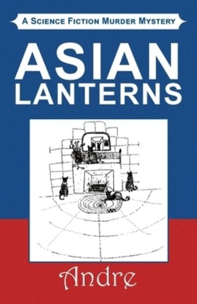 Cover for Dale A. Kagan · Asian Lanterns (Pocketbok) (2001)