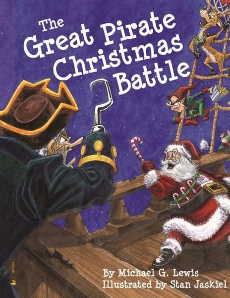 Cover for Michael Lewis · Great Pirate Christmas Battle, The (Inbunden Bok) (2014)