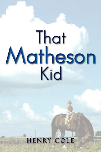 Cover for Henry Cole · That Matheson Kid (Pocketbok) (2011)