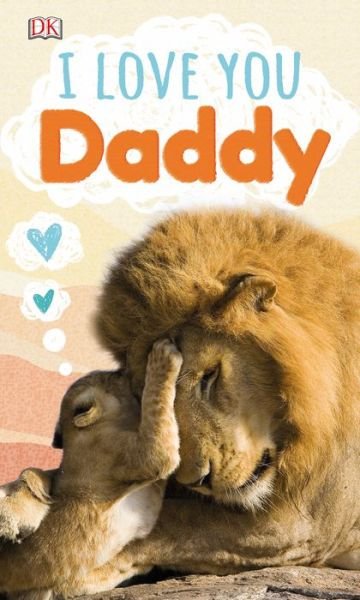 Cover for Dk · I Love You, Daddy (Tavlebog) (2021)
