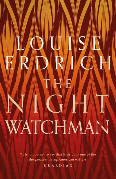 Cover for Louise Erdrich · The Night Watchman (Hardcover Book) (2020)