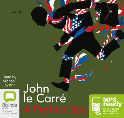 Cover for John Le Carre · A Perfect Spy (Audiobook (MP3)) [Unabridged edition] (2014)