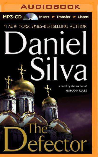 Cover for Daniel Silva · The Defector (MP3-CD) (2014)