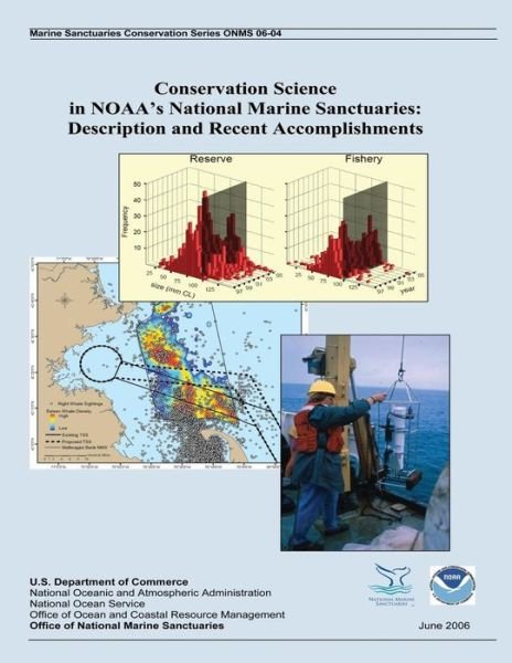 Cover for National Oceanic and Atmospheric Adminis · Conservation Science in Noaa?s National Marine Sanctuaries: Description and Recent Accomplishments (Pocketbok) (2014)