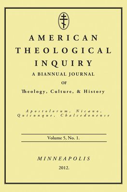 Cover for Gannon Murphy · American Theological Inquiry, Volume Five, Issue One (Book) (2012)