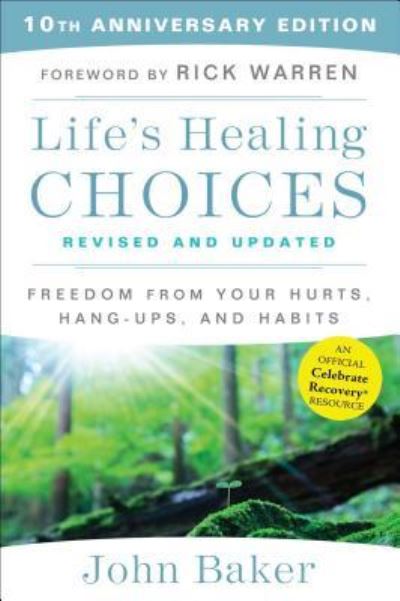 Cover for John Baker · Life's healing choices (Buch) [Revised and Updated [edition]. edition] (2017)