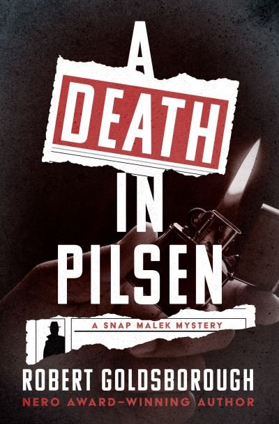 Cover for Robert Goldsborough · Death in Pilsen (Book) (2022)