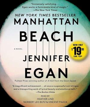 Manhattan Beach A Novel - Jennifer Egan - Musikk - Simon & Schuster Audio - 9781508265344 - 5. juni 2018