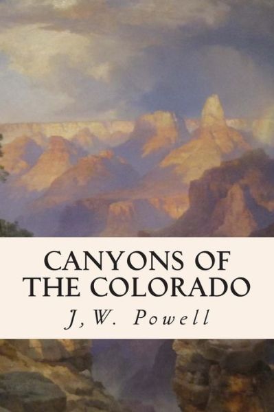 Cover for J W Powell · Canyons of the Colorado (Paperback Book) (2015)