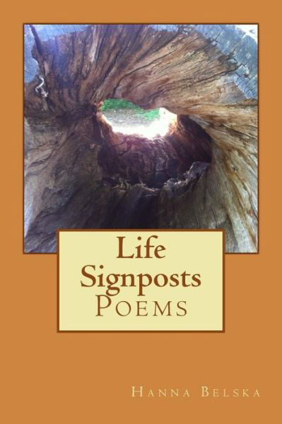 Cover for Hanna Belska · Life Signposts: Poems (Paperback Book) (2015)