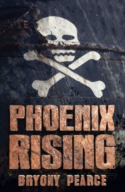 Cover for Bryony Pearce · Phoenix Rising (Book) (2017)