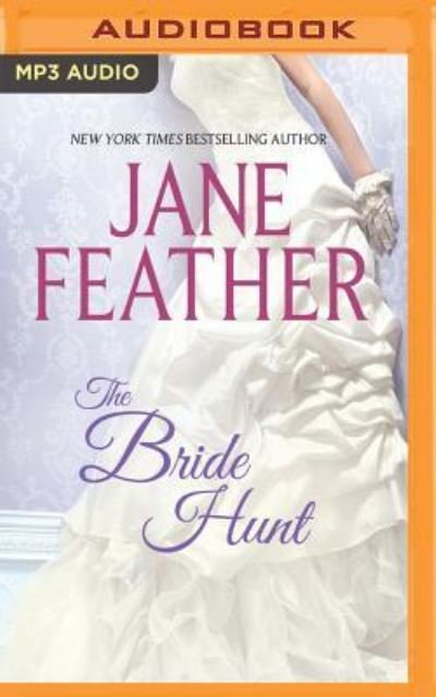 Cover for Jane Feather · Bride Hunt, The (MP3-CD) (2016)