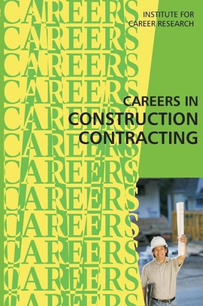 Cover for Institute for Career Rsearch · Careers in Construction Contracting (Paperback Book) (2015)