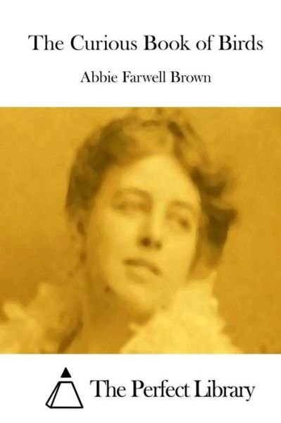 Cover for Abbie Farwell Brown · The Curious Book of Birds (Paperback Book) (2015)