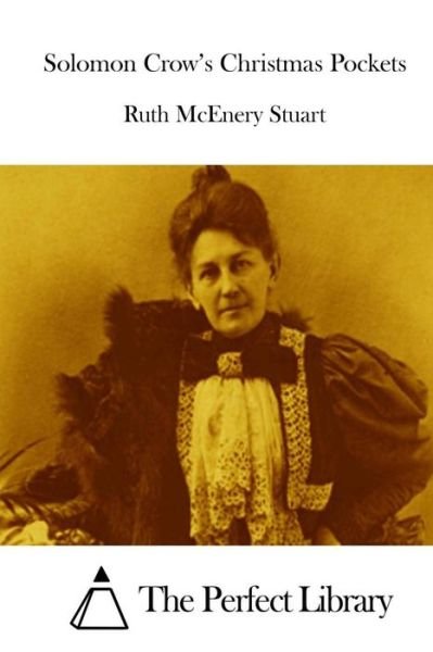 Cover for Ruth Mcenery Stuart · Solomon Crow's Christmas Pockets (Taschenbuch) (2015)