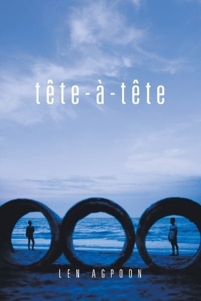 Cover for Len Agpoon · Tete-A-Tete (Paperback Bog) (2019)