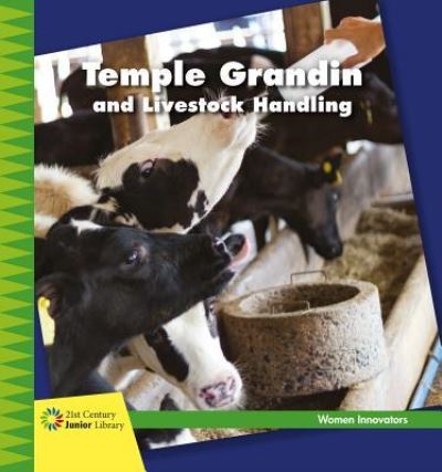 Cover for Virginia Loh-Hagan · Temple Grandin and Livestock Management (Paperback Book) (2018)