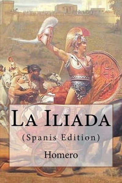 Cover for Homero · La Iliada (Paperback Book) (2016)