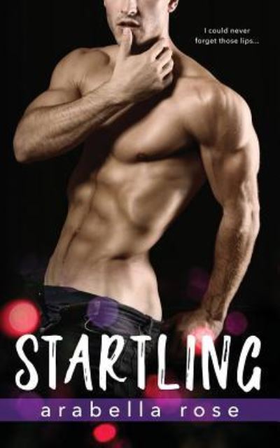 Cover for Arabella Rose · Startling (Paperback Bog) (2017)