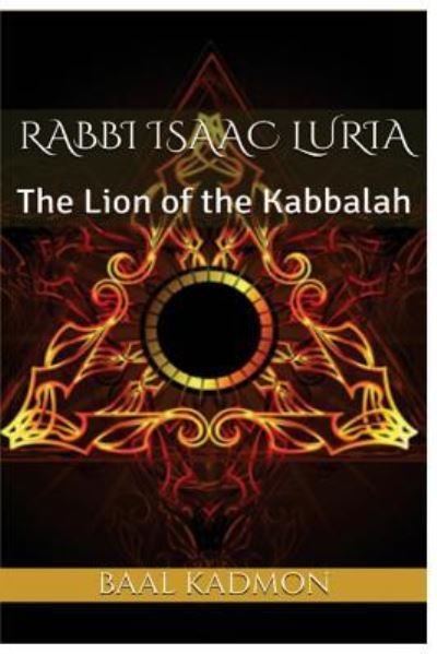 Cover for Baal Kadmon · Rabbi Isaac Luria (Paperback Book) (2017)