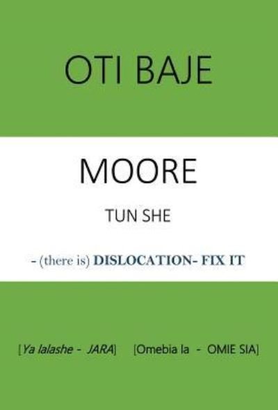 Cover for Moore · Oti Baje (Inbunden Bok) (2018)