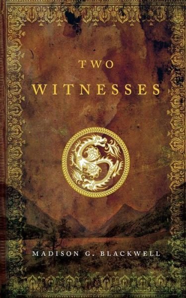 Cover for Madison G Blackwell · Two Witnesses (Pocketbok) (2017)
