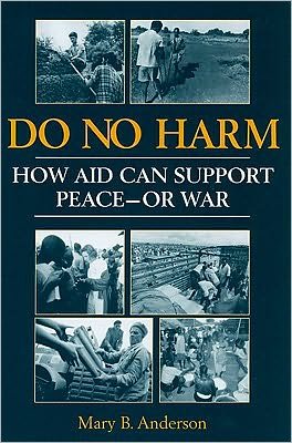 Cover for Mary B. Anderson · Do No Harm: How Aid Can Support Peace - or War (Taschenbuch) (1999)