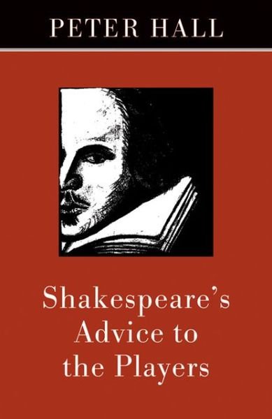 Cover for Peter Hall · Shakespeare's Advice to the Players (Taschenbuch) (2003)