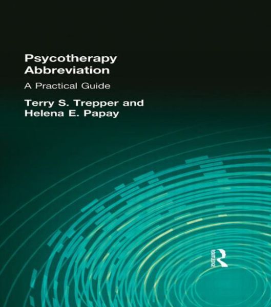 Cover for Trepper, Terry S (Western Michigan University, USA) · Psychotherapy Abbreviation: A Practical Guide (Hardcover Book) (1996)