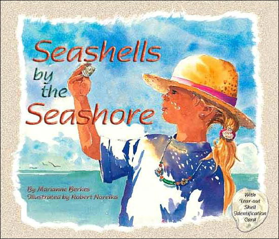 Cover for Marianne Berkes · Seashells by the Seashore (Pocketbok) (2002)