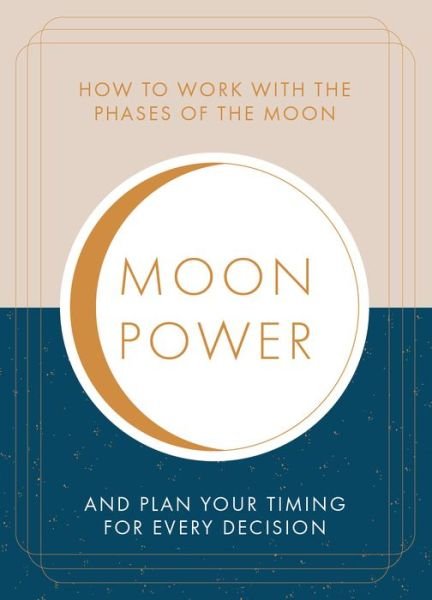 Moonpower - Jane Struthers - Bøker - Red Wheel - 9781590035344 - 1. februar 2022