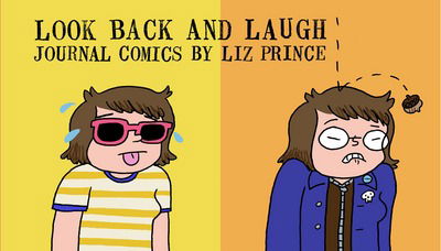 Cover for Liz Prince · Look Back and Laugh (Paperback Book) (2018)