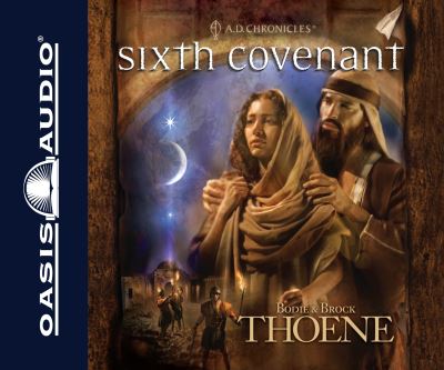 Cover for Bodie Thoene · Sixth Covenant (CD) (2010)