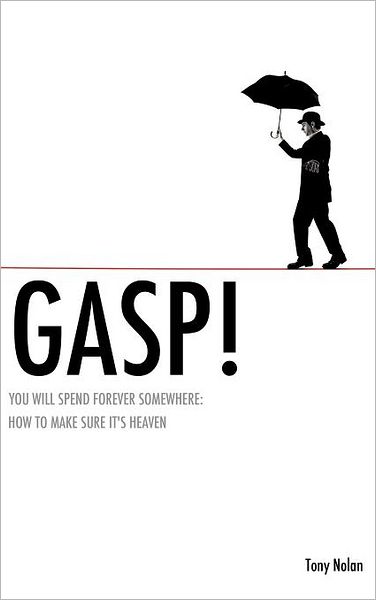 Cover for Tony Nolan · Gasp! (Hardcover Book) (2011)