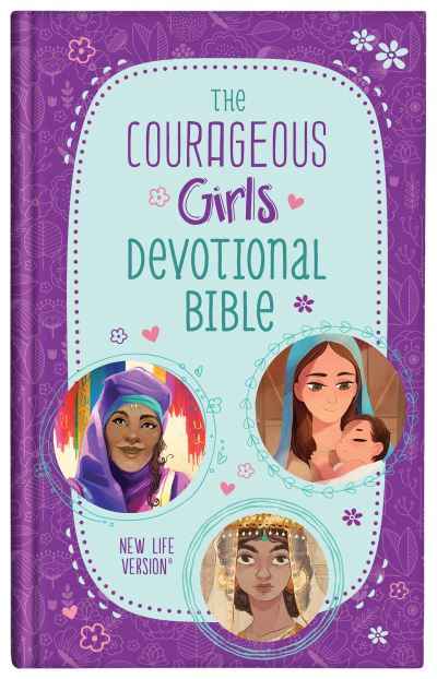 Cover for Compiled by Barbour Staff · The Courageous Girls Devotional Bible (Inbunden Bok) (2021)