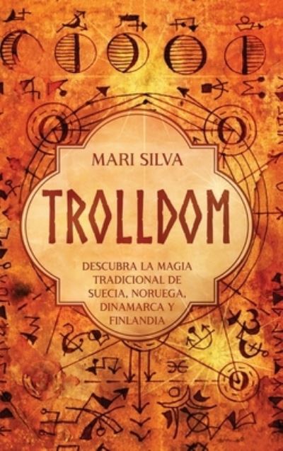 Cover for Mari Silva · Trolldom (Book) (2023)