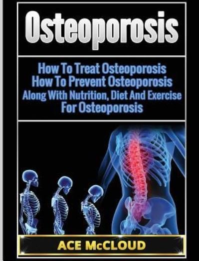 Cover for Ace McCloud · Osteoporosis (Innbunden bok) (2017)