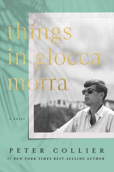 Cover for Peter Collier · Things in Glocca Morra (Hardcover bog) (2021)