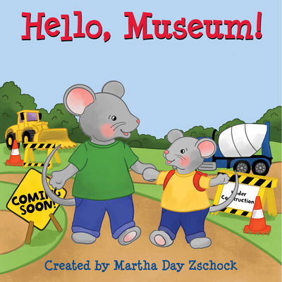 Cover for Martha Zschock · Hello, Museum! (Board book) (2023)