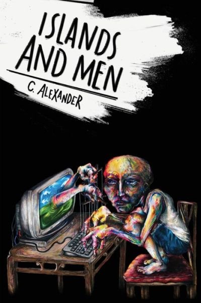 Cover for C Alexander · Islands and men (Paperback Bog) (2020)