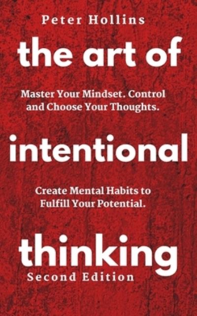 Cover for Patrick Hollins · The Art of Intentional Thinking (Pocketbok) (2019)