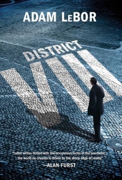 Cover for Adam LeBor · District VIII (Book) [First Pegasus Books hardcover edition. edition] (2018)