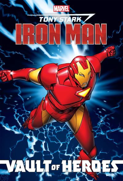 Cover for Fred Van Lente · Marvel Vault of Heroes: Iron Man (Paperback Book) (2021)