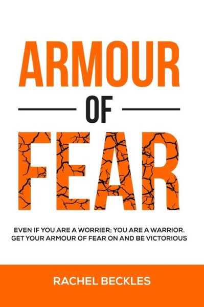 Cover for Rachel Beckles · Armour of Fear (Paperback Book) (2019)