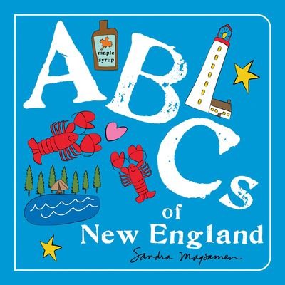 Cover for Sandra Magsamen · ABCs of New England (Board book) (2021)